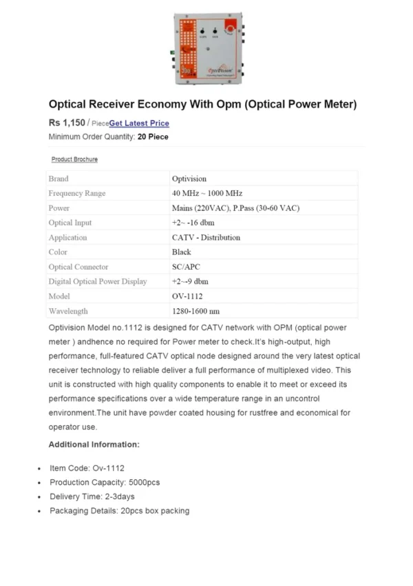 Optivision 2 Mp OV 1111 Optical Node, For Cable Tv Network, Frequency Range: 1000MHz 3